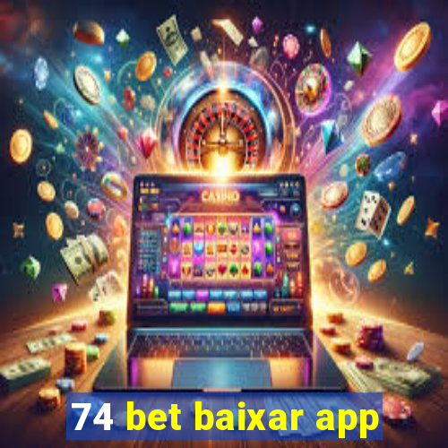 74 bet baixar app